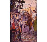 Daniel Pierce Thompson The Green Mountain Boys (Tascabile)