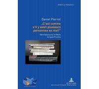 Daniel Pierrot C'est comme s'il y avait plusieurs personnes en moi (Tascabile)