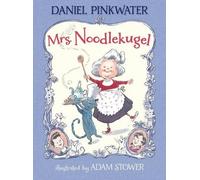 Daniel Pinkwater Mrs. Noodlekugel (Copertina rigida) Mrs. Noodlekugel