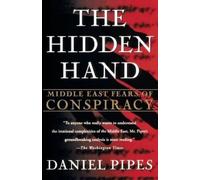 Daniel Pipes The Hidden Hand (Tascabile)