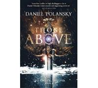 Daniel Polansky Those Above: The Empty Throne Book 1 (Tascabile) Empty Throne
