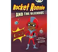 Daniel Postgate Bug Club Independent Fiction Year 4 Rocket Ronnie an (Tascabile)