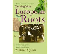 Daniel Quillen W Tracing Your European Roots (Tascabile)