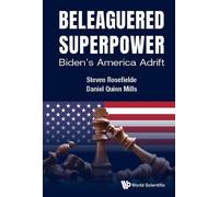Daniel Quinn Mills Steven Ro Beleaguered Superpower: Biden's Americ (Tascabile)