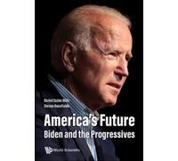 Daniel Quinn Mills Steven Ros America's Future: Biden And The Progr (Tascabile)