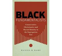 Daniel R. Bare Black Fundamentalists (Tascabile)