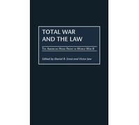 Daniel R. Ernst Total War and the Law (Copertina rigida)