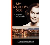 Daniel R Friedman My Mother's Side (Tascabile)