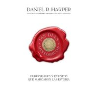 Daniel R Harper 365 Días Históricos (Tascabile)