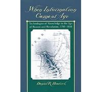 Daniel R. Headrick When Information Came of Age (Copertina rigida)