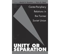 Daniel R. Kempton Terry D. Clark Unity or Separation (Tascabile)