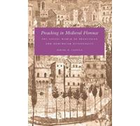 Daniel R. Lesnick Preaching in Medieval Florence (Tascabile)