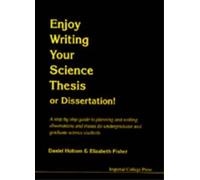 Daniel R M Holtom Elizabet Enjoy Writing Your Science Thesis Or Dis (Tascabile)