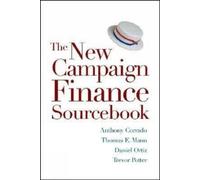 Daniel R. Ortiz Thomas E. Mann Anthony The New Campaign Finance Sou (Tascabile)