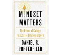 Daniel R. Porterfield Mindset Matters (Copertina rigida)