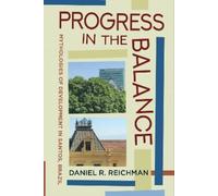 Daniel R. Reichman Progress in the Balance (Tascabile)