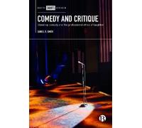 Daniel R. Smith Comedy and Critique (Copertina rigida)