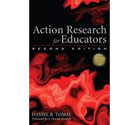 Daniel R. Tomal Action Research for Educators (Copertina rigida)