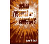 Daniel R. Tomal Action Research for Educators (Tascabile)