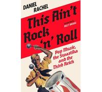 Daniel Rachel This Ain't Rock 'n' Roll (Copertina rigida)