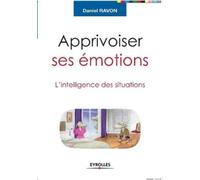 Daniel Ravon Apprivoiser ses émotions (Tascabile)