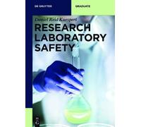 Daniel Reid Kuespert Research Laboratory Safety (Tascabile) De Gruyter Textbook