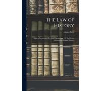 Daniel Reid The Law of History (Copertina rigida)