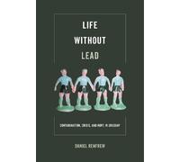 Daniel Renfrew Life without Lead (Copertina rigida)