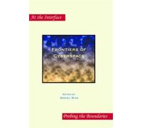 Daniel Riha Frontiers of Cyberspace: 85 (At the Interface / Probing (Tascabile)