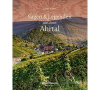 Daniel Robbel Sagen und Legenden aus dem Ahrtal (Copertina rigida)