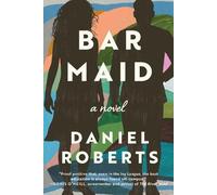 Daniel Roberts Bar Maid (Copertina rigida)