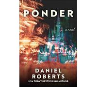 Daniel Roberts Ponder (Copertina rigida)