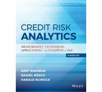 Daniel Roesch Harald Scheule Bart Baesen Credit Risk Analytic (Copertina rigida)