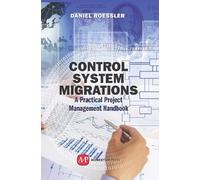 Daniel Roessler Control System Migrations (Copertina rigida)