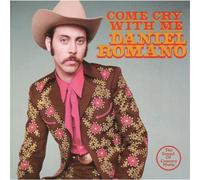 Daniel Romano Come cry with me (CD) Album
