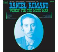 Daniel Romano Workin' for the Music Man (CD) Album