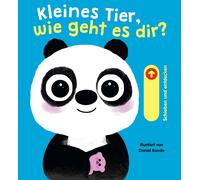 Daniel Roode Kleines Tier, wie geht es dir?: Ein Pappbilderbuch für (Tascabile)