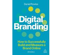 Daniel Rowles Digital Branding (Tascabile)