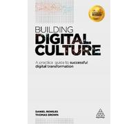 Daniel Rowles Thomas Brown Building Digital Culture (Tascabile)