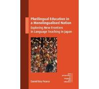 Daniel Roy Pear Plurilingual Education in a Monolingualised N (Copertina rigida)