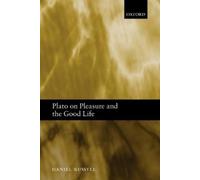 Daniel Russell Plato on Pleasure and the Good Life (Tascabile)