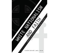 Daniel S. Brown White Nationalism and Faith (Copertina rigida)