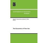 Daniel S. Hamermesh The Economics of Time Use (Copertina rigida)