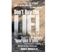 Daniel S Holmes Don't Buy the Lie (Tascabile)
