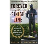 Daniel S. Mitrovich Forever at the Finish Line (Tascabile)