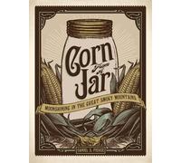 Daniel S Pierce Corn from a Jar (Tascabile)