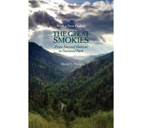 Daniel S. Pierce The Great Smokies (Copertina rigida)