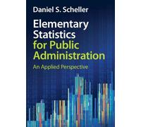 Daniel S. Scheller Elementary Statistics for Public Administration (Tascabile)