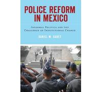 Daniel Sabet Police Reform in Mexico (Copertina rigida)