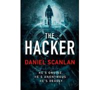 Daniel Scanlan The Hacker (Copertina rigida) Ericka Blackwood Files